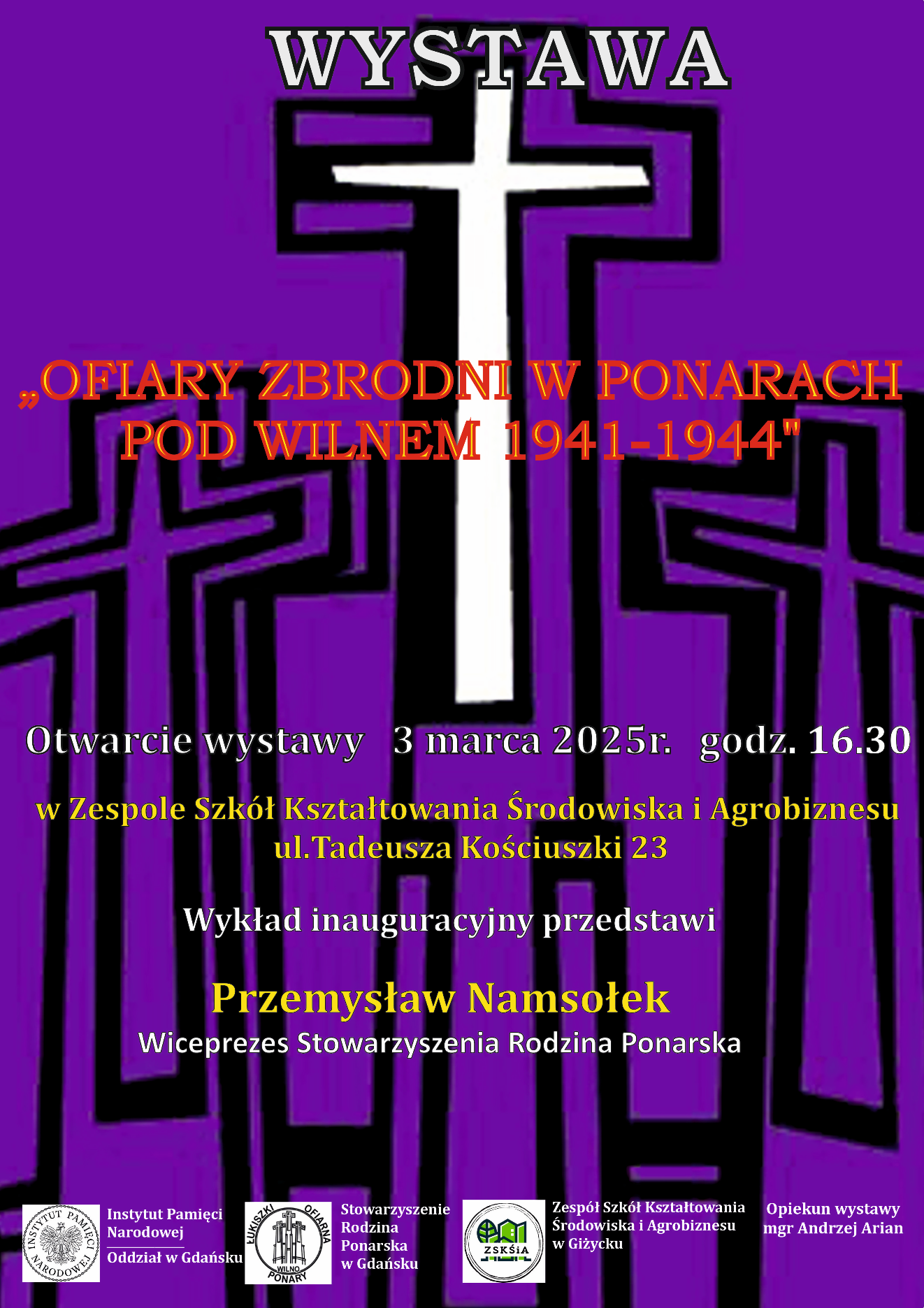 Plakat wernisaż wystawy "Ofiary Zbrodni w Ponarach pod Wilnem 1941-1944"