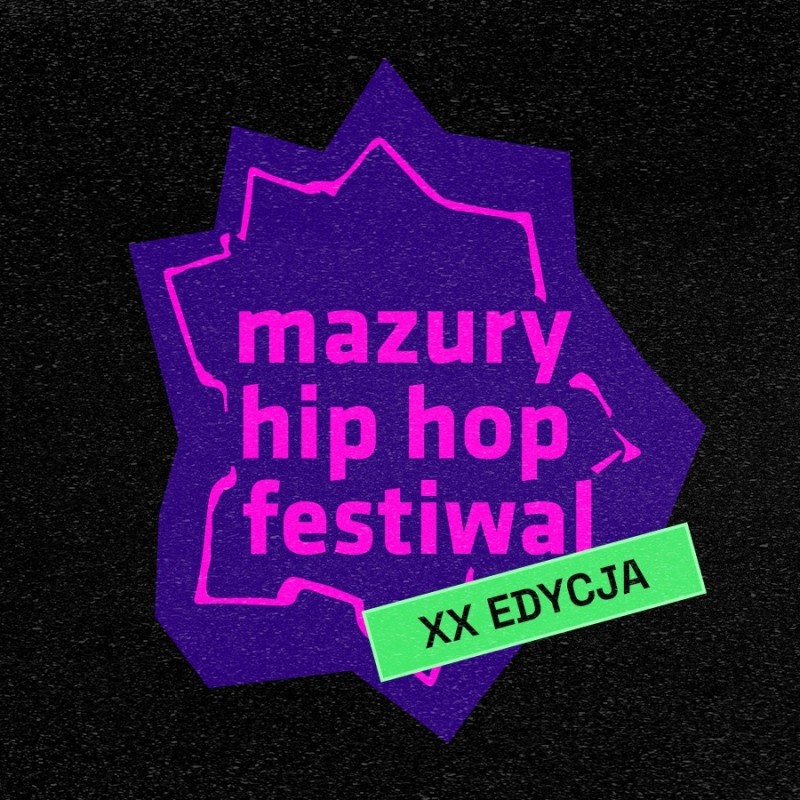 XX Edycja Mazury Hip Hop Festiwal 2022