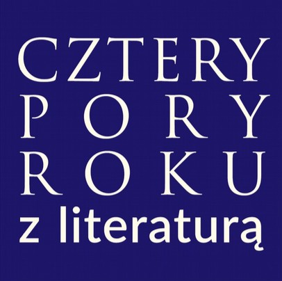 Cztery pory roku z literaturą | ZIEMIE Historie odzyskiwania i utraty