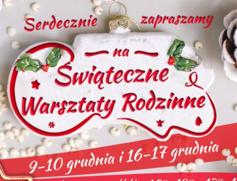  Świąteczne Warsztaty Rodzinne w Twierdzy Boyen